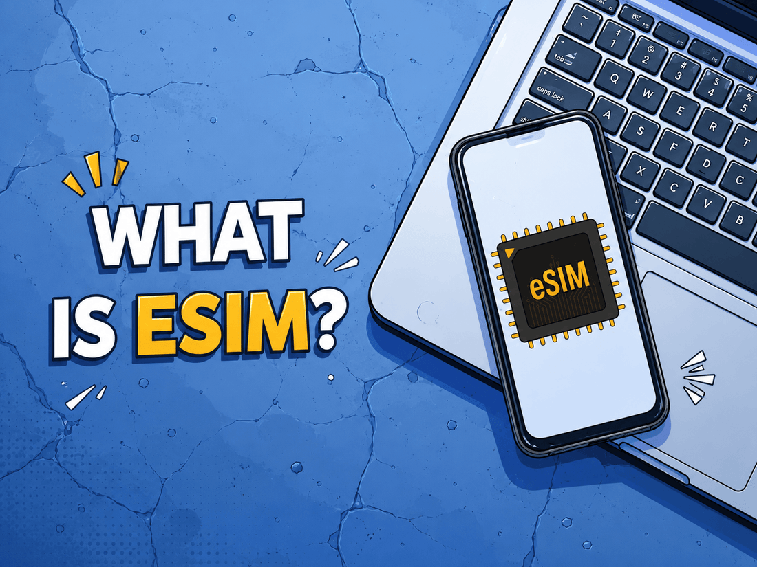 What is eSIM?