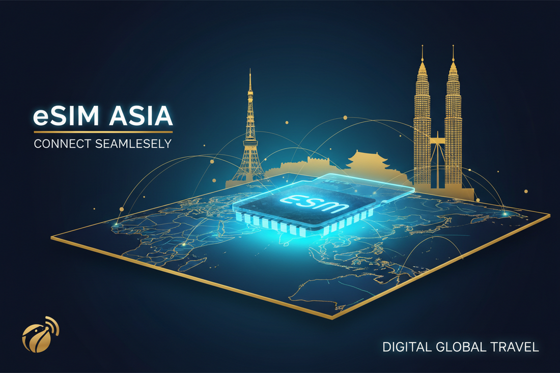The Ultimate Guide to Using an eSIM for Travel in Asia